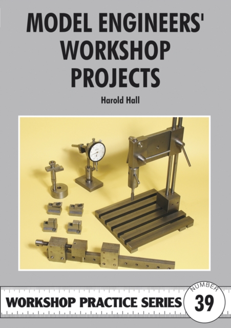 Model Engineers' Workshop Projects, Paperback / softback Book