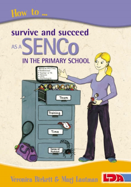 How to Survive and Succeed as a SENCo in the Primary School, Paperback / softback Book