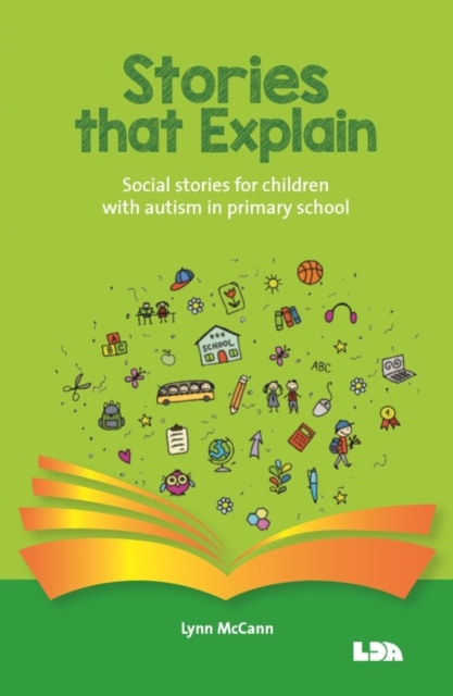 Stories that explain : Social stories for children with autism in primary school, Mixed media product Book