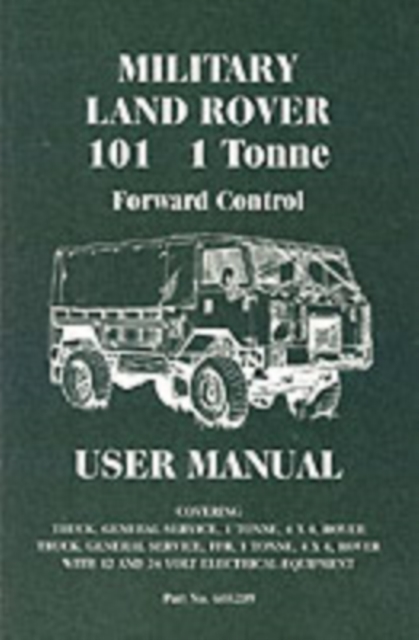 Land Rover Military 101 1 Tonne Handbook, Paperback / softback Book