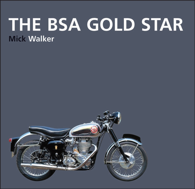 The BSA Gold Star, Paperback / softback Book