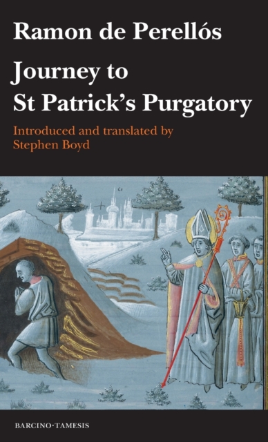 Journey to St Patrick’s Purgatory, Hardback Book