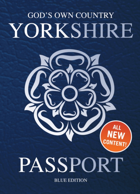 Yorkshire Passport : Blue Edition, Hardback Book