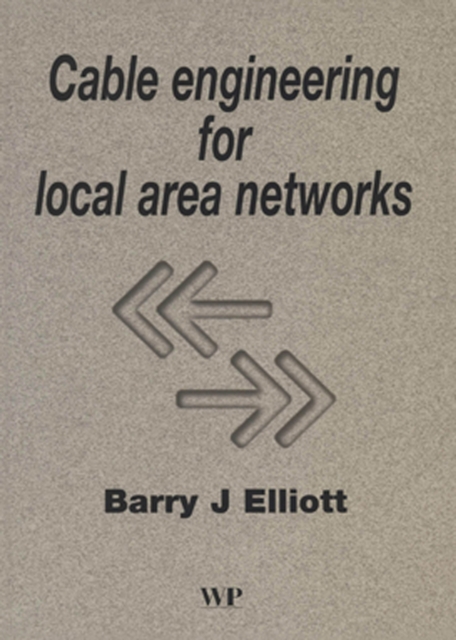 Cable Engineering for Local Area Networks, EPUB eBook