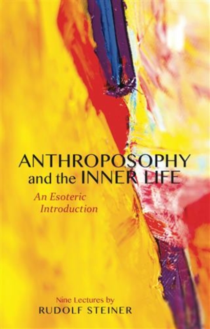 Anthroposophy and the Inner Life, EPUB eBook