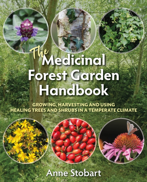 The Medicinal Forest Garden Handbook, EPUB eBook
