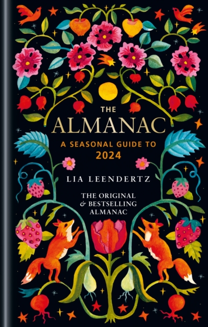 The Almanac : A Seasonal Guide to 2024, Hardback Book