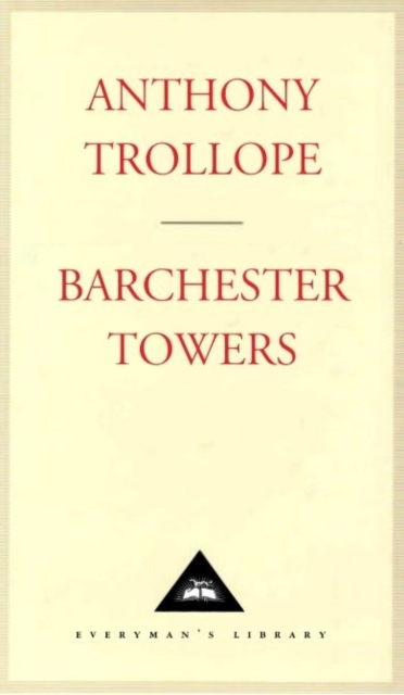 Barchester Towers, Hardback Book