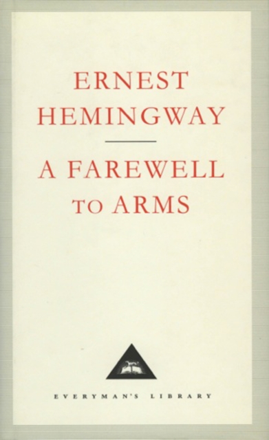 A Farewell To Arms, Hardback Book