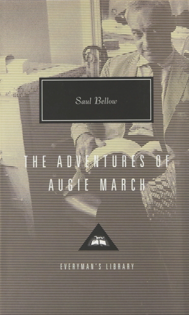 The Adventures of Augie March, Hardback Book