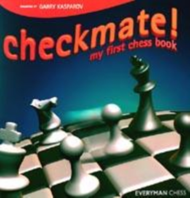 Checkmate! : My First Chess Book, Hardback Book