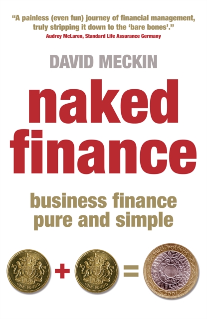 Naked Finance : Business Finance Pure and Simple, EPUB eBook