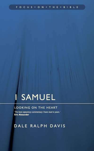 1 Samuel : Looking on the Heart, Paperback / softback Book
