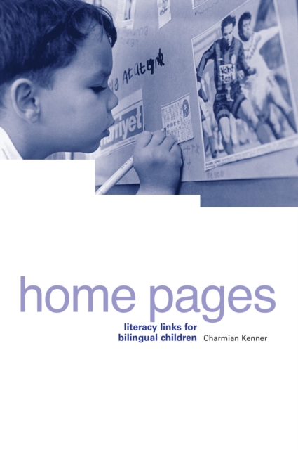 Home Pages : Literacy Links for Bilingual Children, PDF eBook
