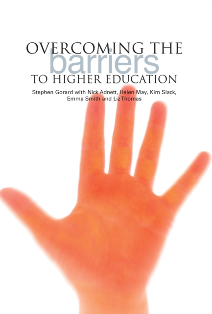 Overcoming the Barriers to Higher Education, PDF eBook