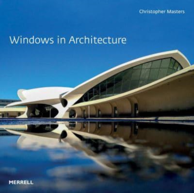Windows in Architecture, Hardback Book