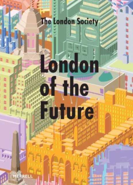 London of the Future, Hardback Book