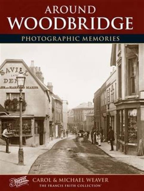 Woodbridge : Photographic Memories, Paperback / softback Book