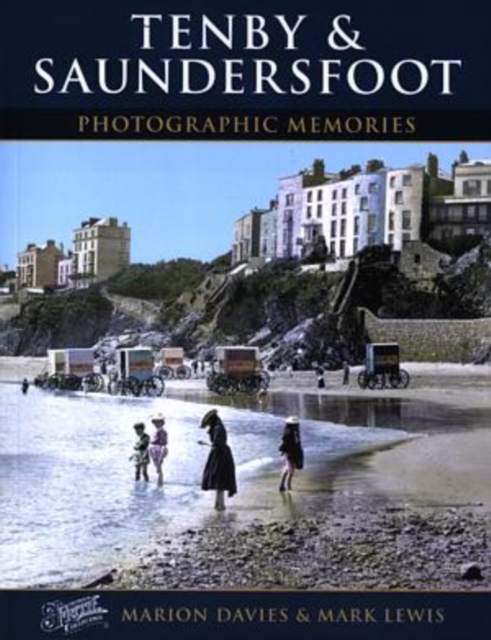 Tenby and Saundersfoot, Paperback / softback Book