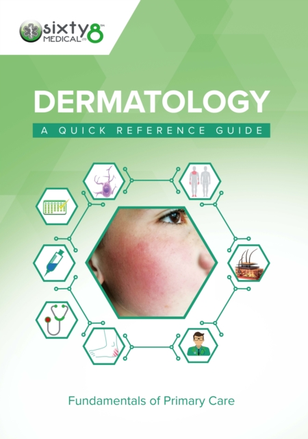 Dermatology : A Quick Reference Guide, EPUB eBook