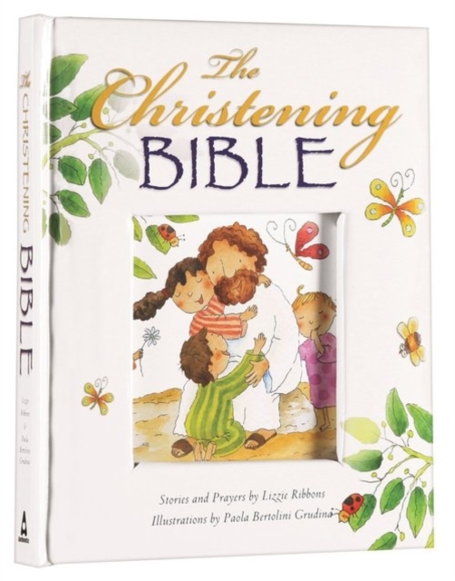 The Christening Bible (White), Hardback Book