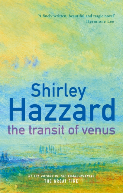 The Transit Of Venus : The richly evocative modern classic, Paperback / softback Book