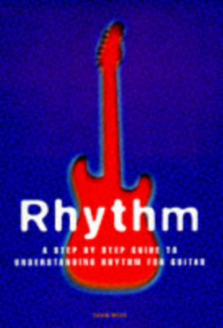 Rhythm : A Step by Step Guide to Understand Rhythm for Git., Multiple-component retail product Book