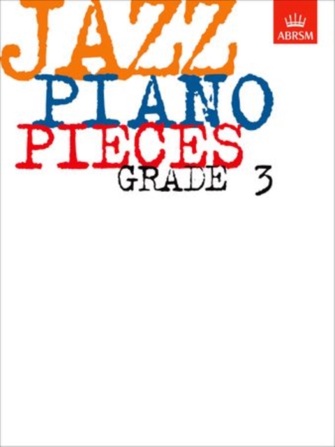 Jazz Piano Pieces, Grade 3, Sheet music Book