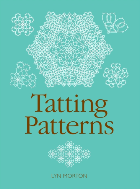 Tatting Patterns, Paperback / softback Book