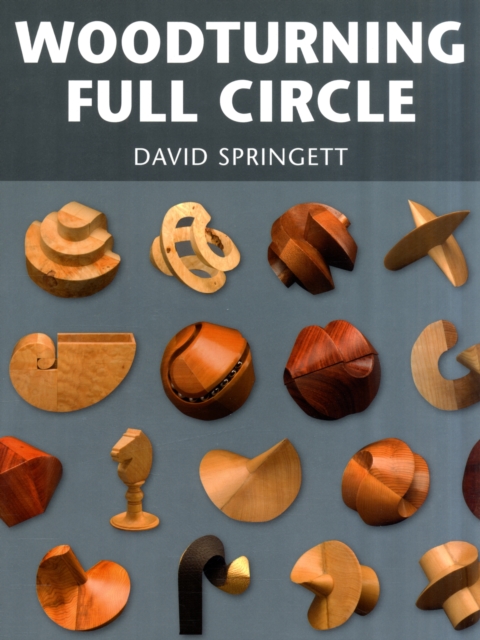 Woodturning Full Circle, Paperback / softback Book