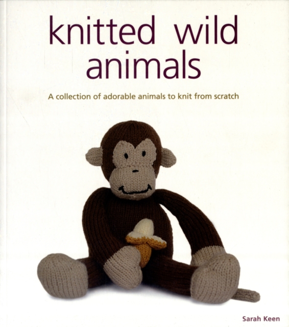 Knitted Wild Animals, Paperback / softback Book