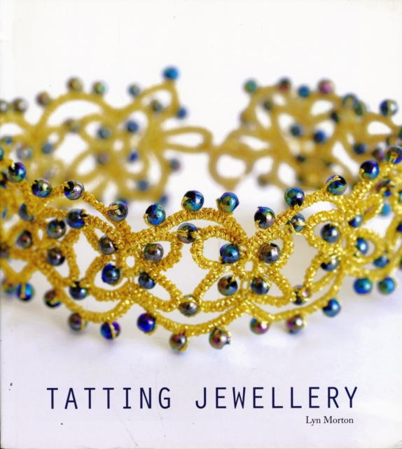 Tatting Jewellery, Paperback / softback Book