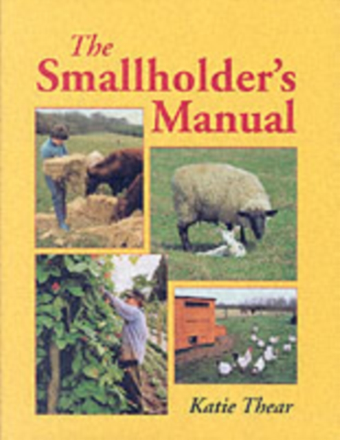 Smallholder's Manual, The, Hardback Book