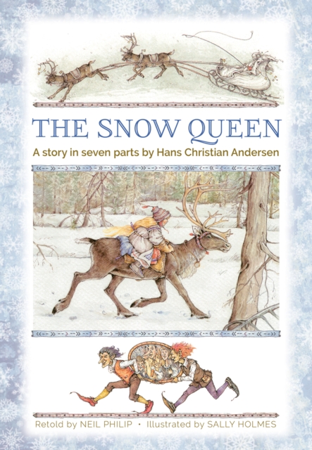 The Snow Queen : A story in seven parts, Hardback Book