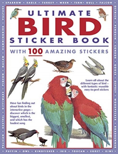 Ultimate Bird Sticker Book : with 100 amazing stickers, Paperback / softback Book
