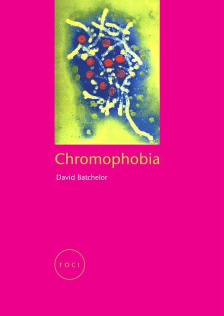 Chromophobia, Paperback / softback Book