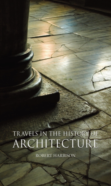 Travels in the History of Architecture, EPUB eBook