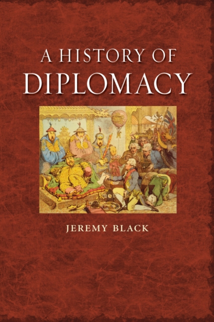A History of Diplomacy, EPUB eBook