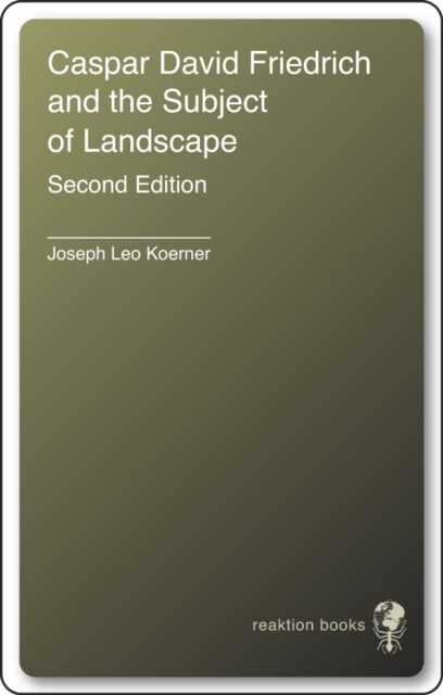 Caspar David Friedrich : And the Subject of Landscape, EPUB eBook