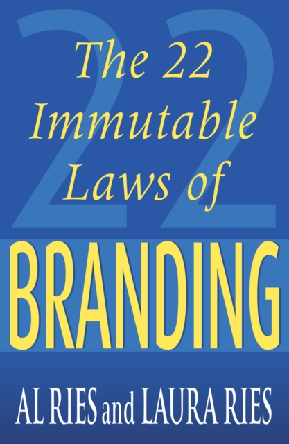 The 22 Immutable Laws Of Branding, Paperback / softback Book