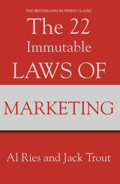 The 22 Immutable Laws Of Marketing, Paperback / softback Book