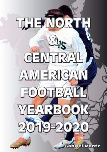 The North & Central American Football Yearbook 2019-2020, Paperback / softback Book