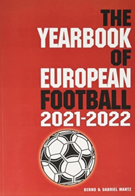 The Yearbook of European Football 2021-2022, Paperback / softback Book