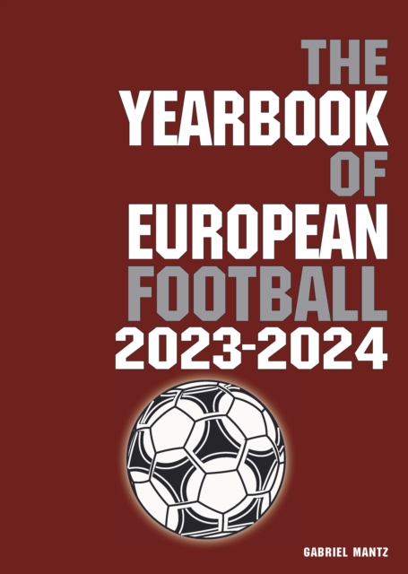 The Yearbook of European Football 2023-2024, Paperback / softback Book