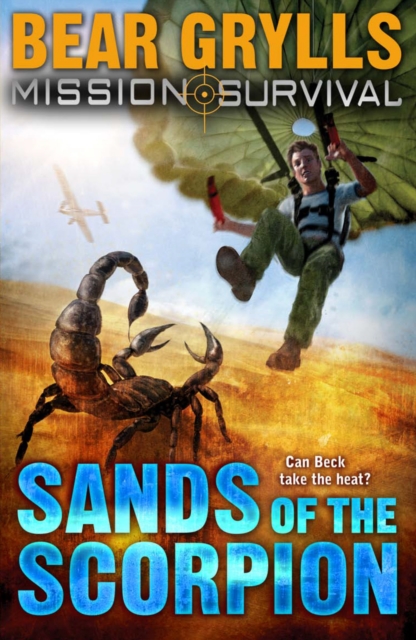 Mission Survival 3: Sands of the Scorpion, Paperback / softback Book