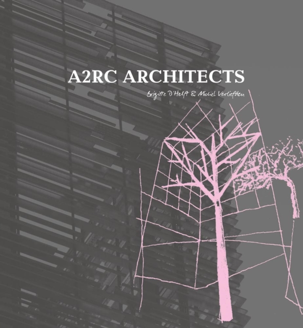A2RC Architects, Hardback Book
