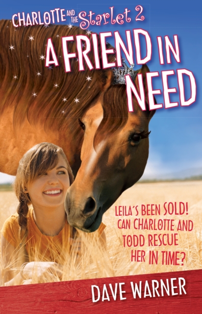 Charlotte And The Starlet 2 : A Friend In Need, EPUB eBook