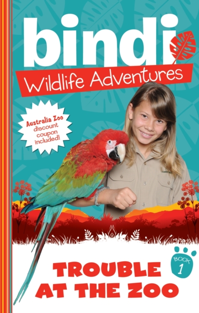 Bindi Wildlife Adventures 1: Trouble At The Zoo, EPUB eBook