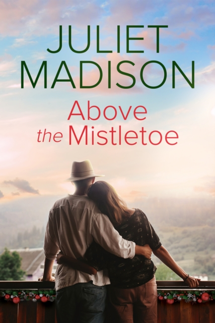 Above the Mistletoe, EPUB eBook