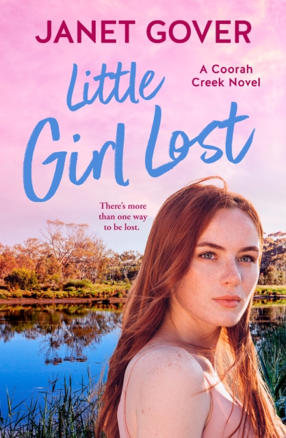 Little Girl Lost : a Coorah Creek novel, EPUB eBook